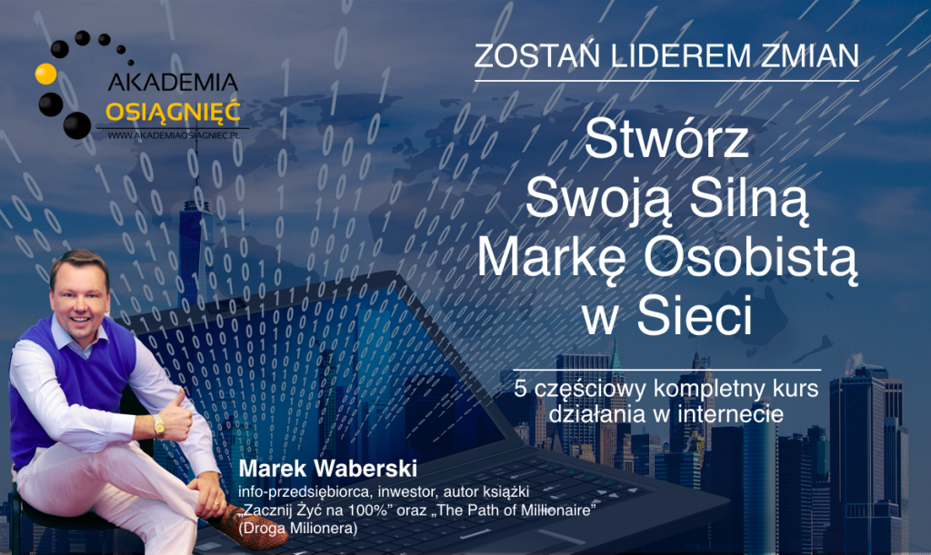 Stwórz Swoją Silną Markę Osobistą w sieci